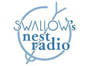 SWALLOW’S NEST RADIO